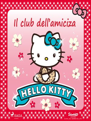 cover image of Hello Kitty--Il club dell'amiciza
